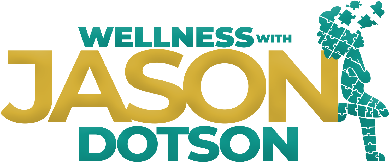 Wellness with Jason Dotson