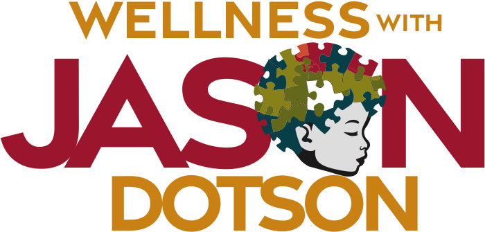 Wellness with Jason Dotson